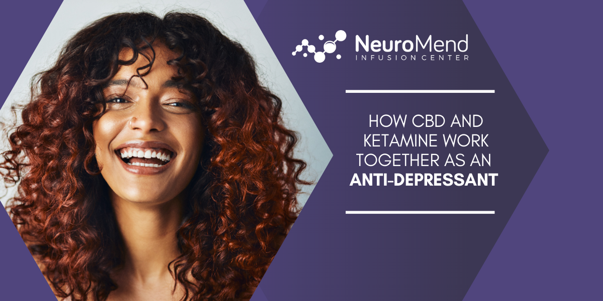 How CBD and Ketamine Work Together as an Anti-Depressant