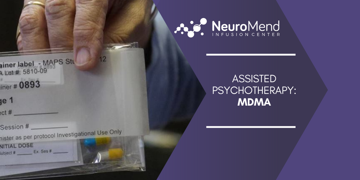 Assisted Psychotherapy: MDMA | NeuroMend
